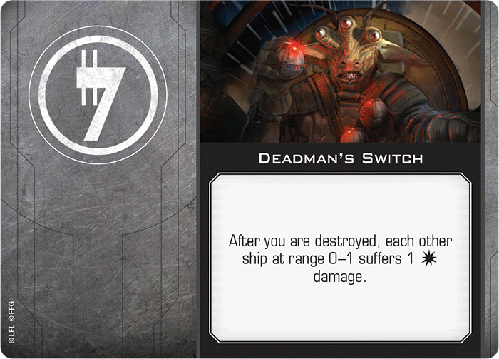 X-Wing Miniatures Deadman's Switch Illicit Upgrades