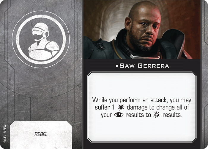 X-Wing Miniatures Saw Gerrera Crew Upgrades